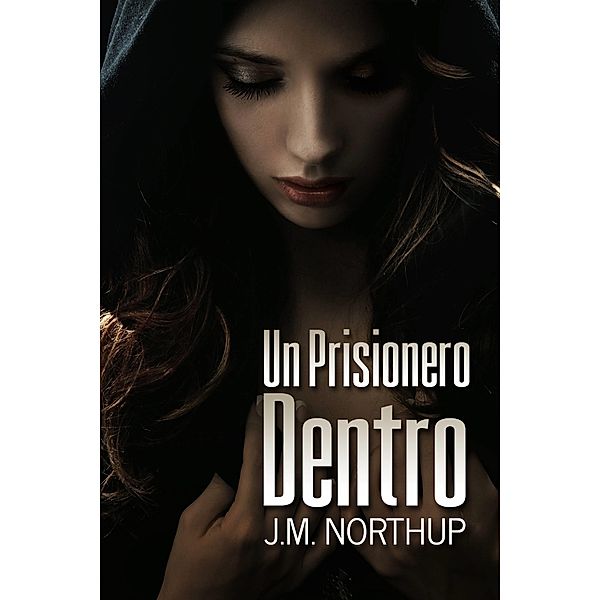 Un Prisionero Dentro / Creativia, J. M. Northup