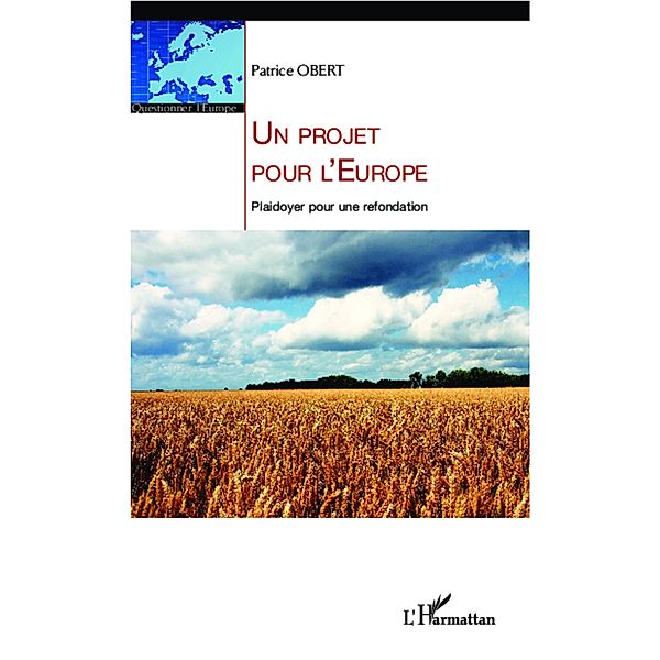 Un projet pour l'Europe / Hors-collection, Patrice Obert