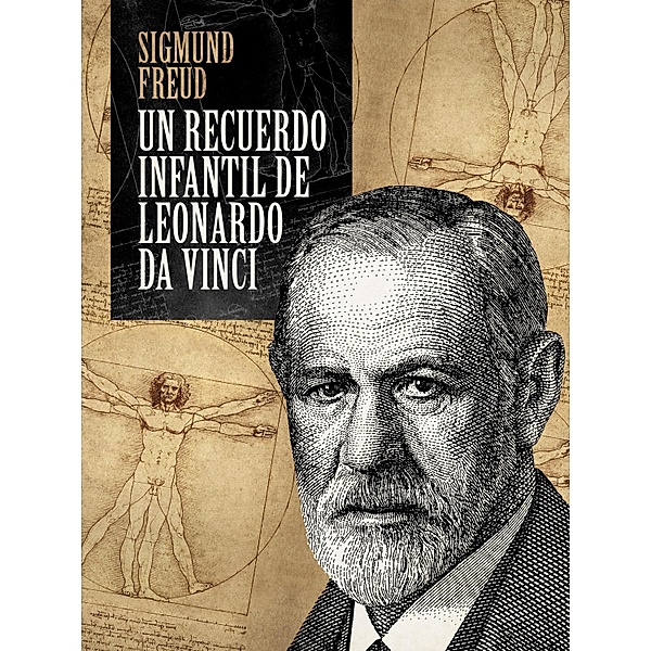 Un recuerdo infantil de Leonardo da Vinci, Sigmund Freud