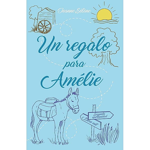 Un regalo para Amélie, Jeanne Sélène