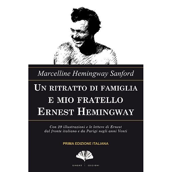 Un ritratto di famiglia e mio fratello Ernest Hemingway, Marcelline Hemingway Sanford