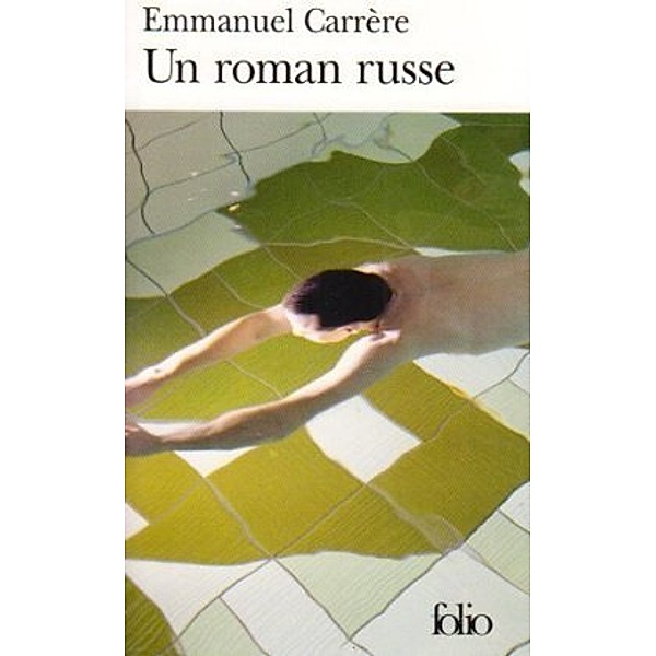 Un roman russe, Emmanuel Carrère