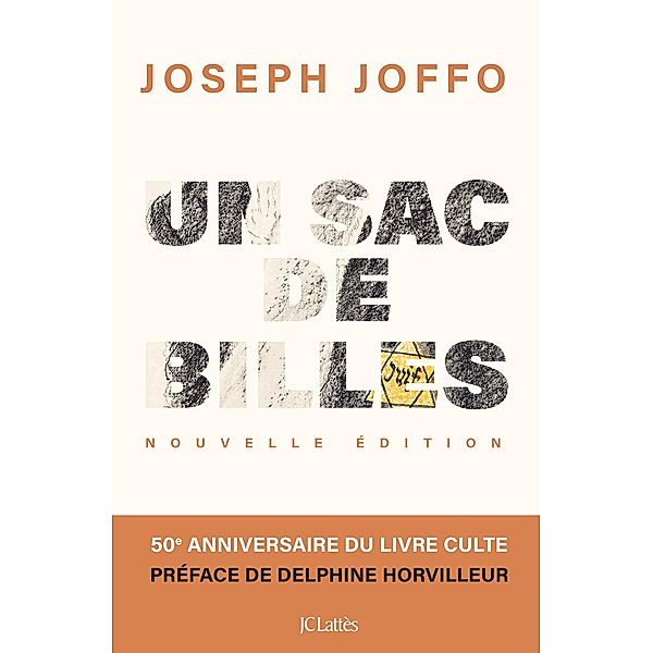 Un sac de billes (édition anniversaire illustrée) / Romans contemporains, Joseph Joffo