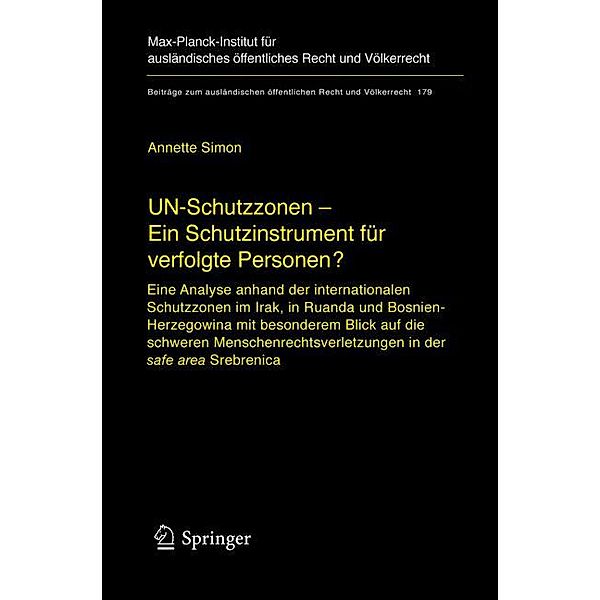 UN-Schutzzonen - Ein Schutzinstrument für verfolgte Personen?, Annette Simon