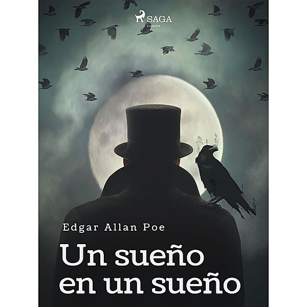 Un sueño en un sueño / World Classics, Edgar Allan Poe