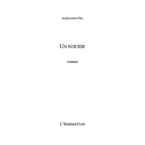 UN SUICIDE / Hors-collection, Alessandra Fra