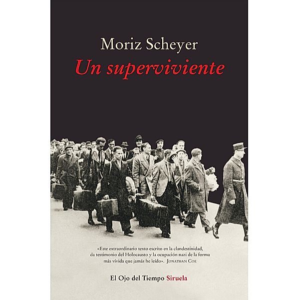 Un superviviente / El Ojo del Tiempo Bd.95, Moriz Scheyer
