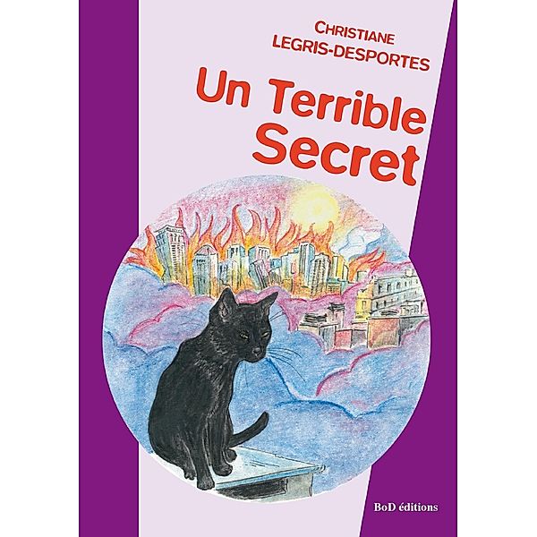 Un terrible secret, Christiane Legris-Desportes
