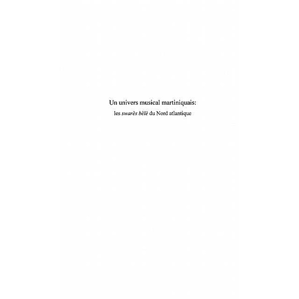 UN UNIVERS MUSICAL MARTINIQUAIS / Hors-collection, Blot Bernard