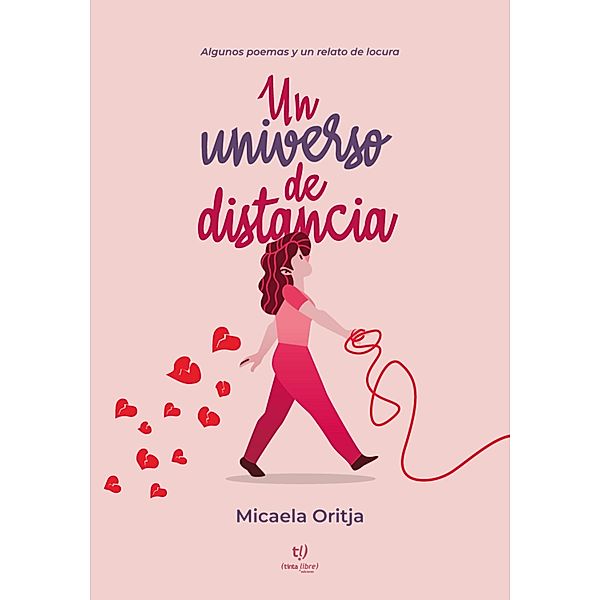 Un universo de distancia, Micaela Oritja