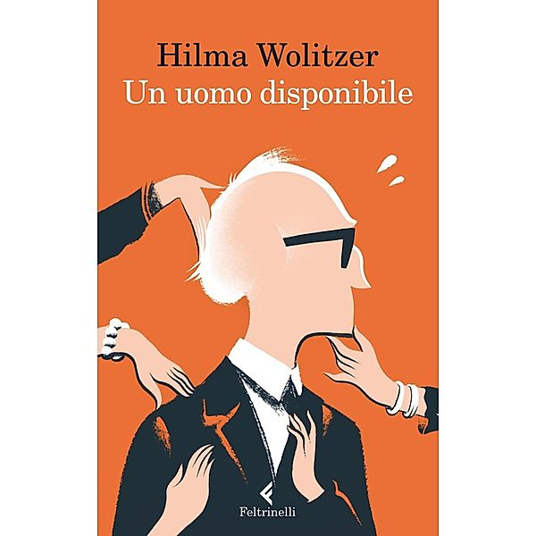 Un uomo disponibile, Hilma Wolitzer