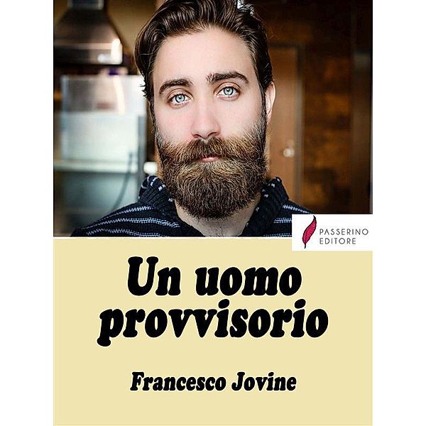 Un uomo provvisorio, Francesco Jovine