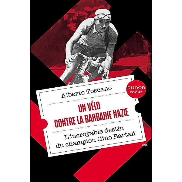 Un vélo contre la barbarie nazie / Dunod Poche, Alberto Toscano