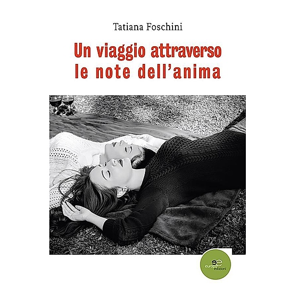 Un viaggio attraverso l'anima, Tatiana Foschini