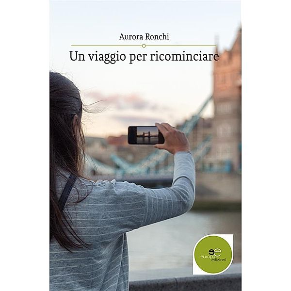 Un viaggio per ricominciare, Aurora Ronchi