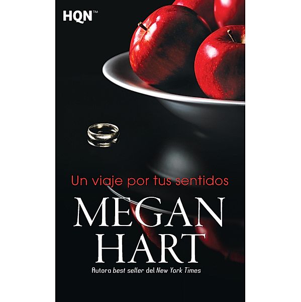 Un viaje por tus sentidos / HQN, Megan Hart