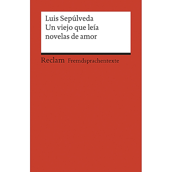 Un viejo que leía novelas de amor, Luis Sepúlveda