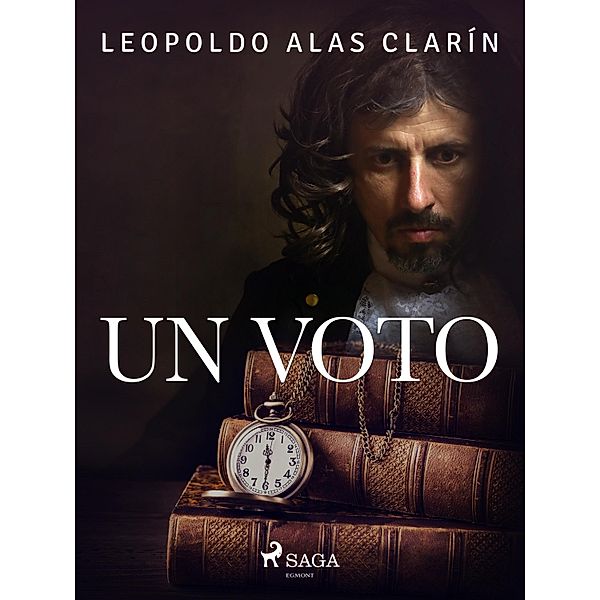 Un voto, Leopoldo Alas Clarín