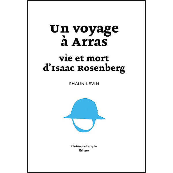 Un voyage à Arras, Shaun Levin