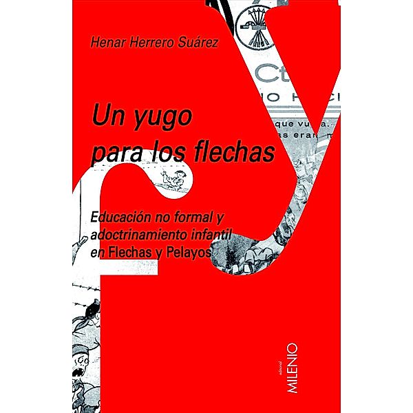 Un yugo para los flechas / Serie Estudios Bd.5, Henar Herrero Suárez