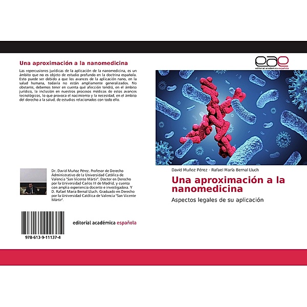 Una aproximación a la nanomedicina, David Muñoz Pérez, Rafael María Bernal Lluch