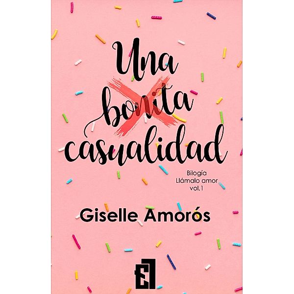 Una bonita casualidad, Giselle Amorós