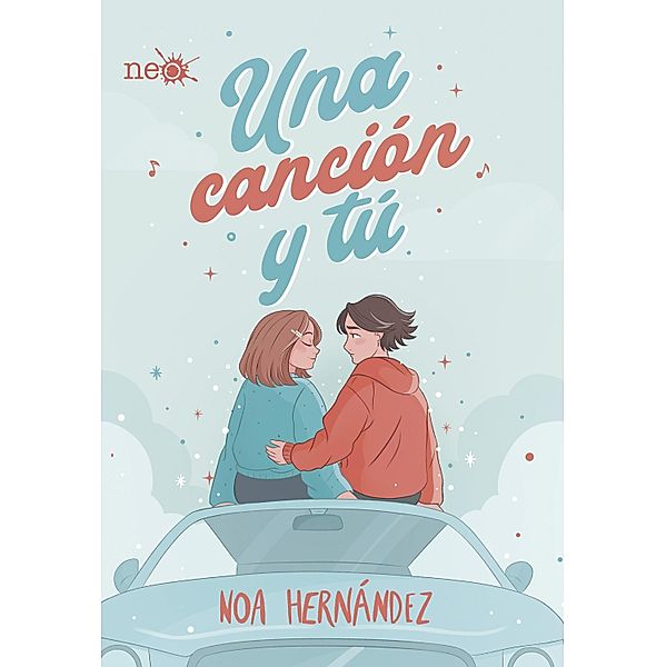 Una canción y tú, Noa Hernández