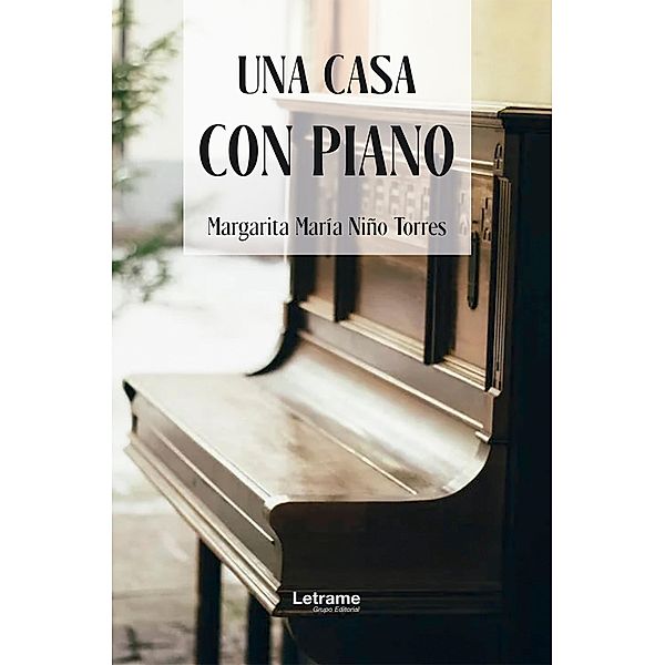 Una casa con piano, Margarita María Niño Torres