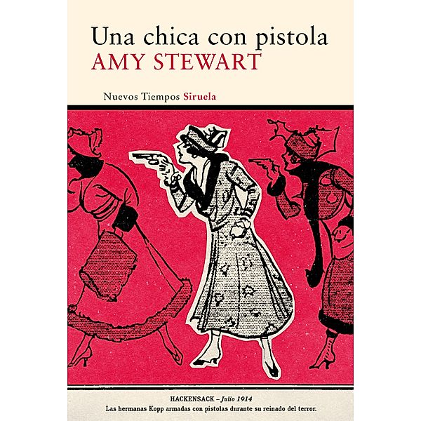 Una chica con pistola / Nuevos Tiempos Bd.342, Amy Stewart
