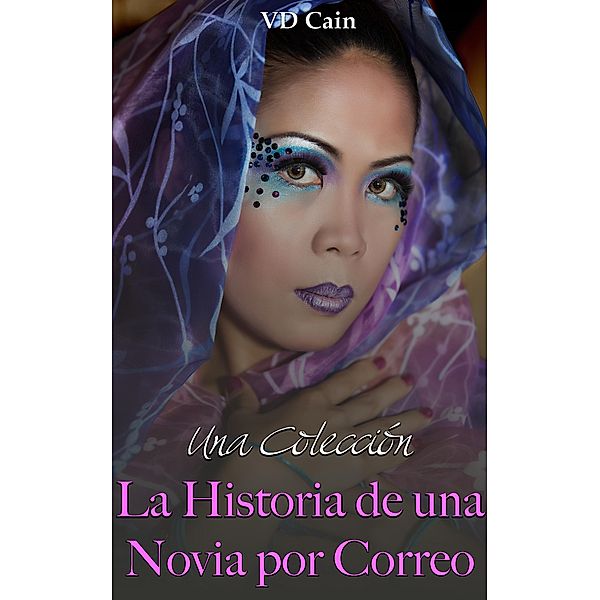 Una Colección: La Historia de una Novia por Correo, Vd Cain