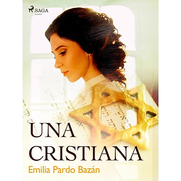 Una cristiana, Emilia Pardo Bazán