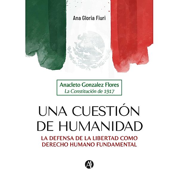 Una cuestión de Humanidad, Ana Gloria Fiuri