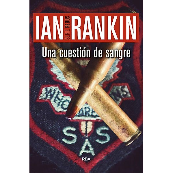 Una cuestión de sangre / John Rebus Bd.14, Ian Rankin