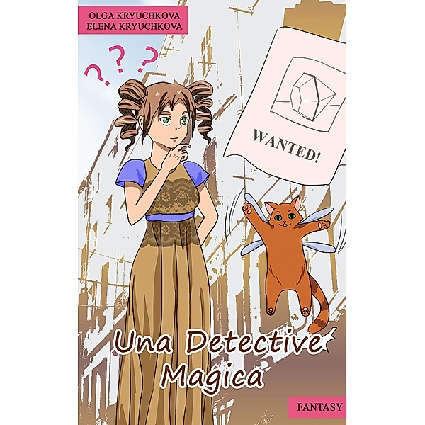 Una detective magica / Babelcube Inc., Olga Kryuchkova