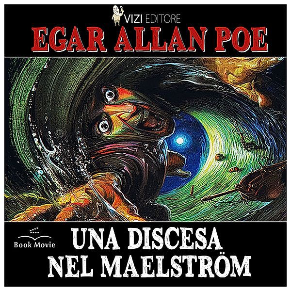 Una discesa nel Maelström, Edgar Allan Poe