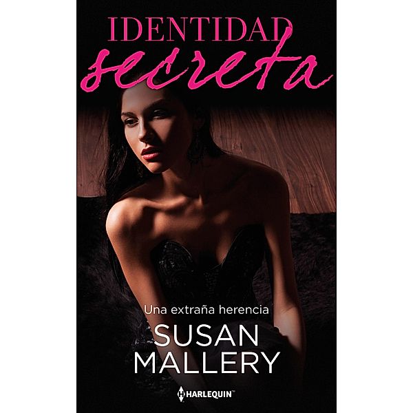 Una extraña herencia, Susan Mallery