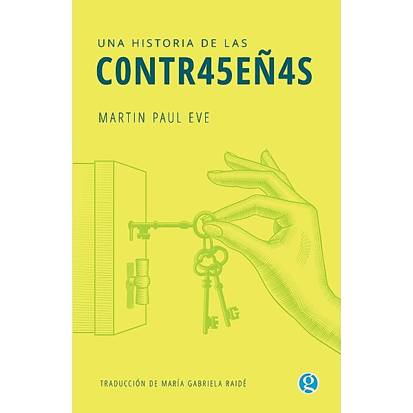 Una historia de las contraseñas, Martin Paul Eve