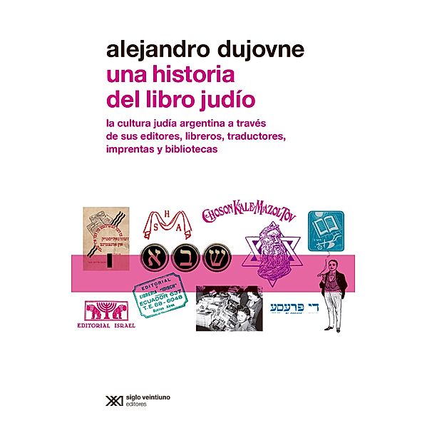 Una historia del libro judío / Metamorfosis, Alejandro Dujovne