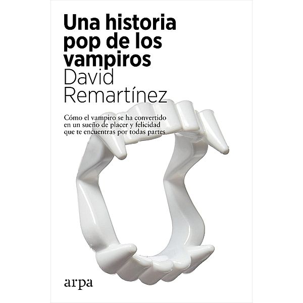 Una historia pop de los vampiros, David Remartínez