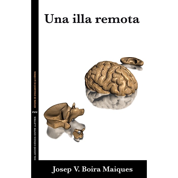 Una illa remota / Ciència entre Lletres, Josep Vicent Boira Maiques