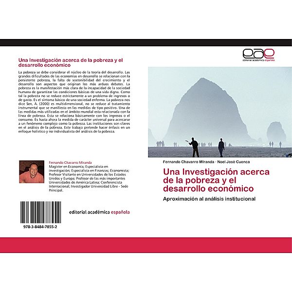 Una Investigación acerca de la pobreza y el desarrollo económico, Fernando Chavarro MIranda, Noel José Cuenca