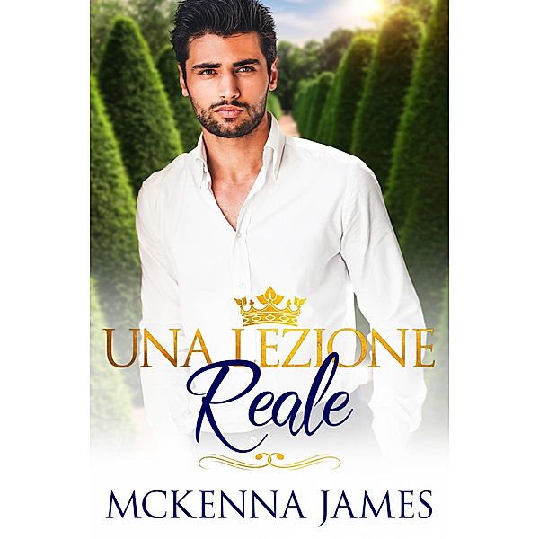 Una lezione reale, Mckenna James