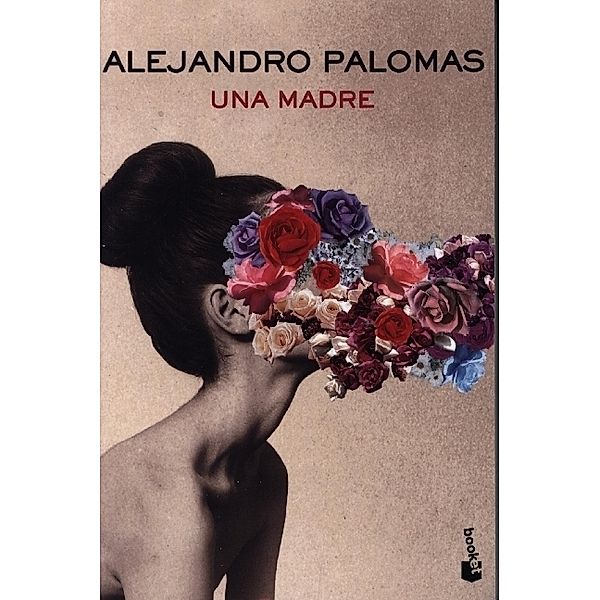 Una madre, Alejandro Palomas