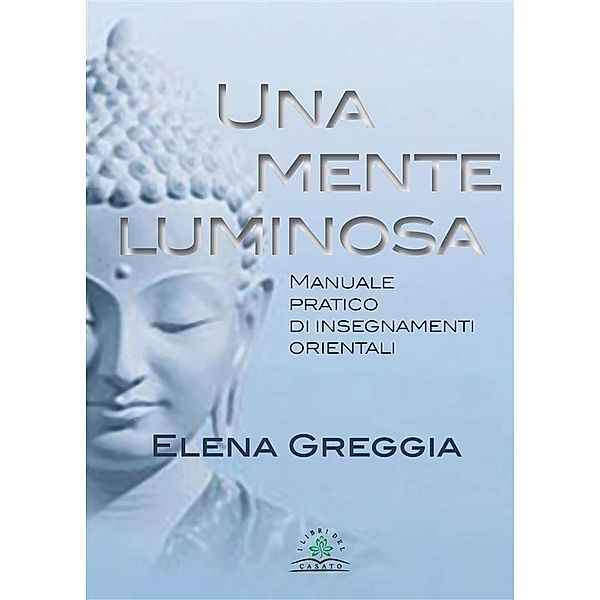 Una mente luminosa, Elena Greggia