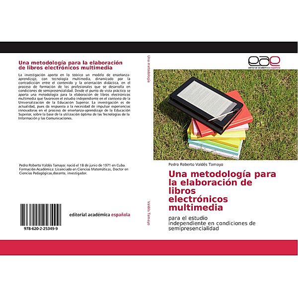 Una metodología para la elaboración de libros electrónicos multimedia, Pedro Roberto Valdés Tamayo