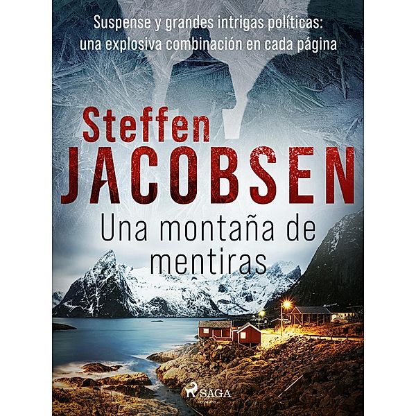 Una montaña de mentiras / Lene Jensen & Michael Sander Bd.3, Steffen Jacobsen