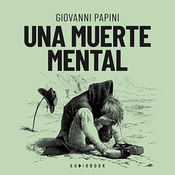 Una muerte mental, Giovanni Papini