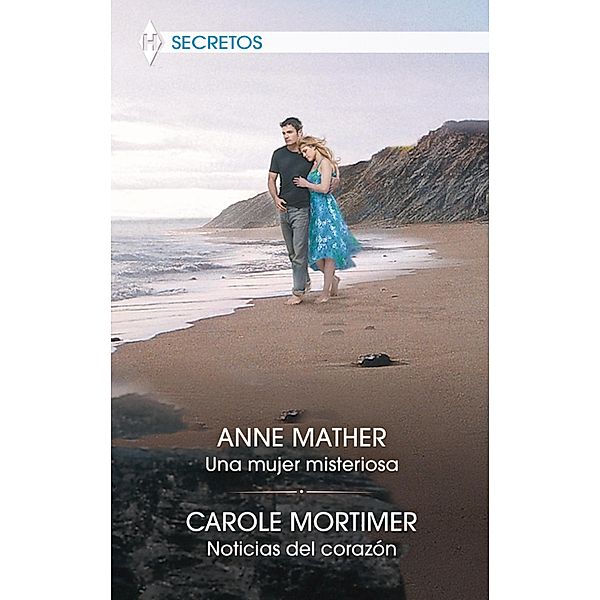 Una mujer misteriosa - Noticias del corazón / Ómnibus Temático Bd.87, Anne Mather, Carole Mortimer