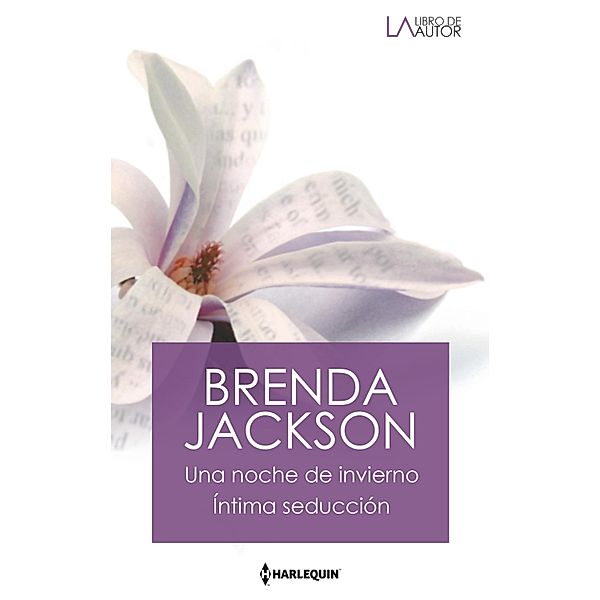 Una noche de invierno - Íntima seducción / Libro De Autor, Brenda Jackson