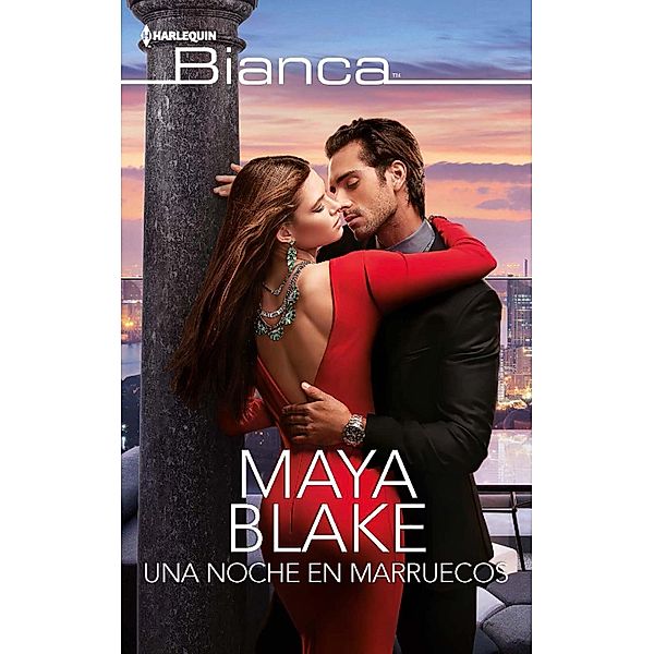 Una noche en Marruecos / Bianca, Maya Blake